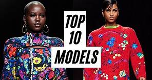 Top 10 Models: Best Runway Walks 2018-2020