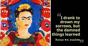 12 Frida Kahlo quotes