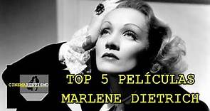 Top 5 mejores películas de Marlene Dietrich