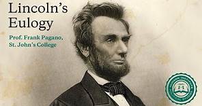 Lincoln's Eulogy | Frank N. Pagano