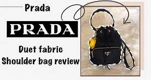 【Unboxing 繁體字】 Prada duet fabric shoulder bag review 尼龍水桶袋分享 🍂 Kongmadaily🍂
