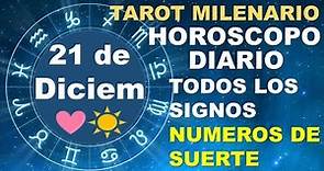 HOROSCOPO DE HOY 21 DICIEMBRE 2023 Y NUMEROS DE LA SUERTE - TAROT MILENARIO