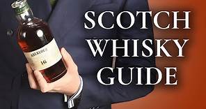 Scotch Whisky 101 Primer for Beginners - Gentleman's Gazette