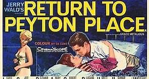 Return to Peyton Place (1961) - Jeff Chandler, Eleanor Parker, Carol Lynley, Mary Ast