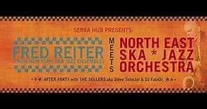 North East Ska*Jazz Orchestra LIVE feat. FRED REITER [ NYSJE ] - Prime Suspect
