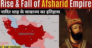 Rise and Fall of Afsharid Empire | History of Nader Iran | Persian History | Nader Shah