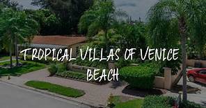 Tropical Villas Of Venice Beach Review - Venice , United States of America