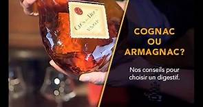 Comment choisir son cognac et son armagnac ?