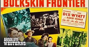 Buckskin Frontier (1943) | Full Classic Western Movie | Absolute Westerns