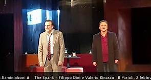 The Spank - Filippo Dini e Valerio Binasco