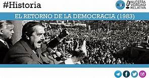 #Historia​ 📚 | "El retorno de la democracia" (1983)