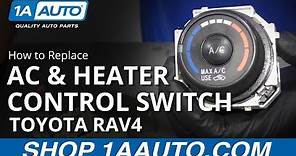 How to Replace AC Heater Control Switch 05-16 Toyota RAV4
