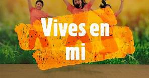 Vives en mi | Mímica | Ministerio Infantil Semilla de Fe