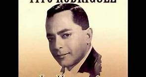 ME LO DIJO ADELA - TITO RODRIGUEZ (1953)