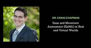 Dr. Craig Chapman - Computational Neuroscience Speaker Series
