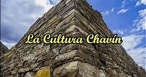 La Cultura Chavín
