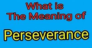Meaning Of Perseverance | Perseverance | English Vocabulary | Most Common Words in English