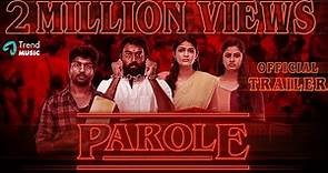 PAROLE - Trailer (In Vijaysethupathi 's Voice) | RS Karthiik, Linga, Kalpika, Monisha | Dwarakh Raja