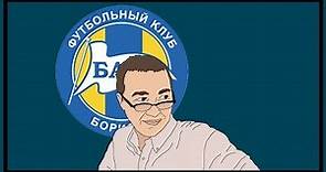 BATE Borisov: From the Tractor Factory to the Champions League