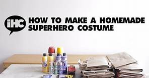 How To Make A Homemade Superhero Costume