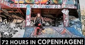 VISITING ANARCHIST FREETOWN CHRISTIANIA! | 72 HOURS IN COPENHAGEN - PART 1