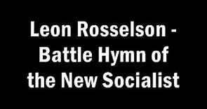 Leon Rosselson - The Battle Hymn of the New Socialist