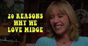 20 Reasons Why We Loved Midge From That 70's Show