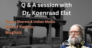 Q & A with Dr. Koenraad Elst on Negationism in Indian History