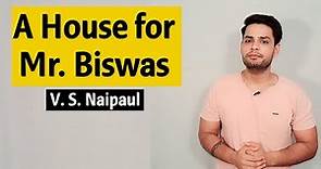A House for Mr. Biswas by V. S. Naipaul in hindi