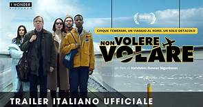 Non volere volare, Il Trailer Ufficiale Italiano del Film - HD - Film (2023)