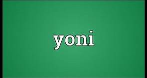 Yoni Meaning