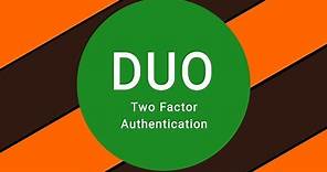 Duo Two Factor Authentication Setup