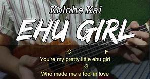 Ehu Girl - Kolohe Kai - Ukulele Tutorial (Easy Chords for Beginners)