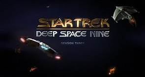 Star Trek: Deep Space Nine - Season 3 (Unofficial HD Teaser)