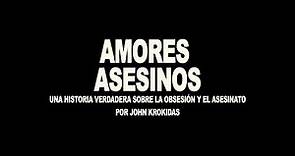 Tráiler de "Amores asesinos" en español