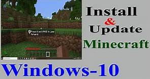 How to Install and Update Minecraft in Windows 10.