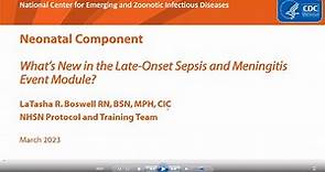 What’s New in the Late-Onset Sepsis and Meningitis Event Module?