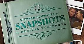 Stephen Schwartz's SNAPSHOTS: A MUSICAL SCRAPBOOK Available Today