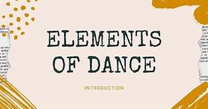 Elements of Dance - Introduction