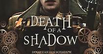 Death of a Shadow - película: Ver online en español