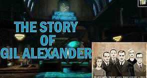 Bioshock Story of Gilbert Alexander | Alex the Great, Sparing Him, Dedication to Sofia Lamb & More!