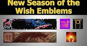 New Season of the Wish Emblems | Destiny 2