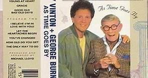 Bobby Vinton & George Burns - As Time Goes By