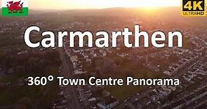 Carmarthen - Town Centre Panorama | Wales | UK - 4k 360°