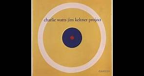 Charlie Watts Jim Keltner Project - Art Blakey