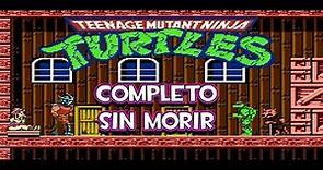 Teenage Mutant Ninja Turtles (NES) - Completo (Sin Morir)