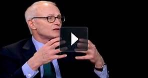 Professor Michael Porter, in an interview with Charlie Rose