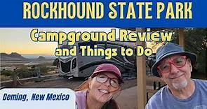 Rockhound State Park, Campground Review, Things to Do, Deming, New Mexico