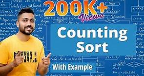 Counting Sort | Easiest explanation with example