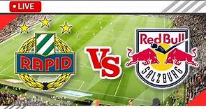 🔴Rapid Wien vs Red Bull Salzburg LIVE Match Score Streaming Full HD | Austrian Bundesliga 2023